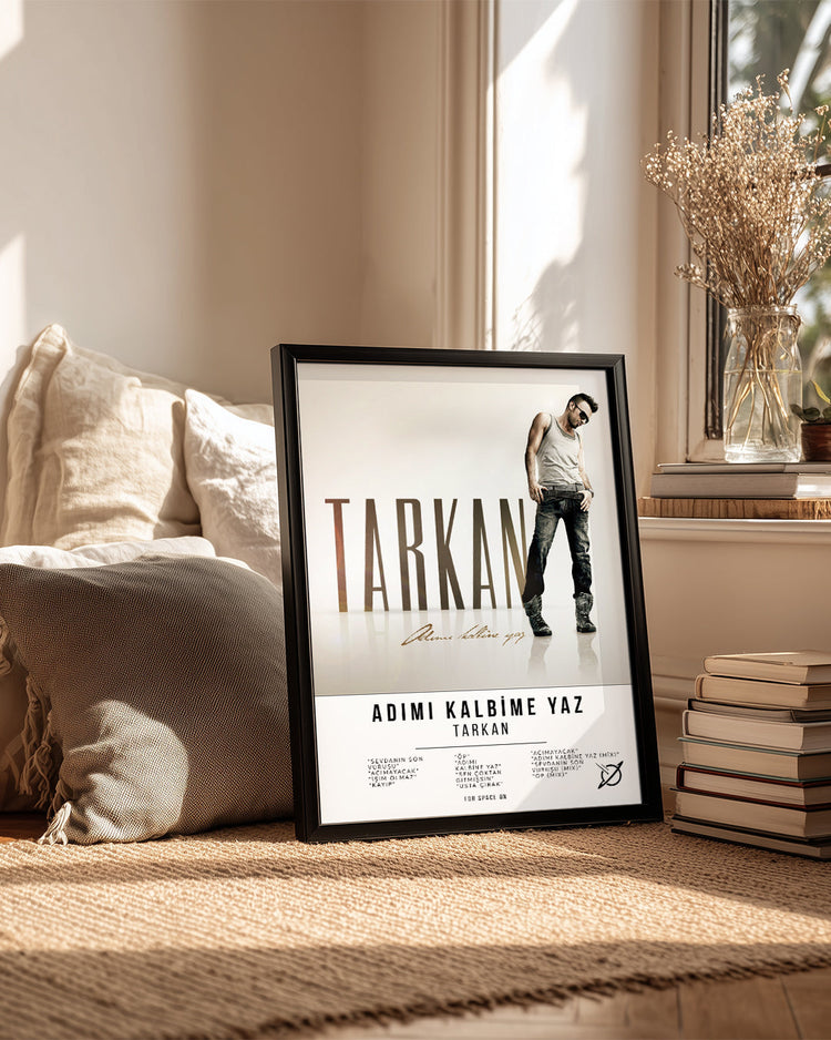 Adımı Kalbime Yaz - Tarkan Poster Tablosu