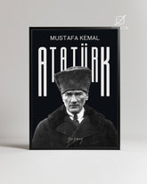 Mustafa Kemal Atatürk – Güç Ve Asalet Tasarım Poster Tablosu
