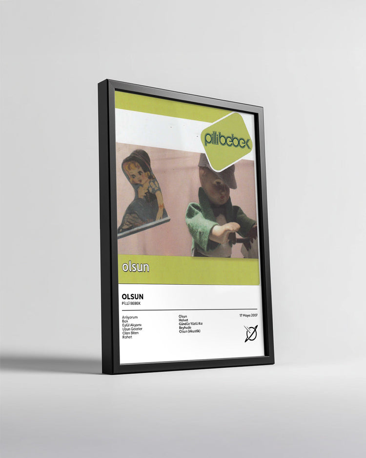 Olsun - Pili Bebek Poster Tablosu