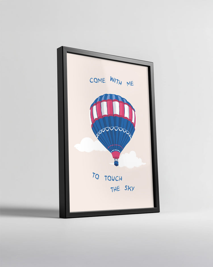 Touch Sky Poster Tablosu