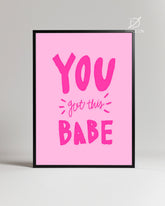 You Got This Poster Tablosu