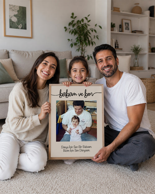 Babam ve Ben Sözlü Fotoğraflı Poster Tablosu