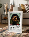 After Hours - The Weeknd Poster Tablosu