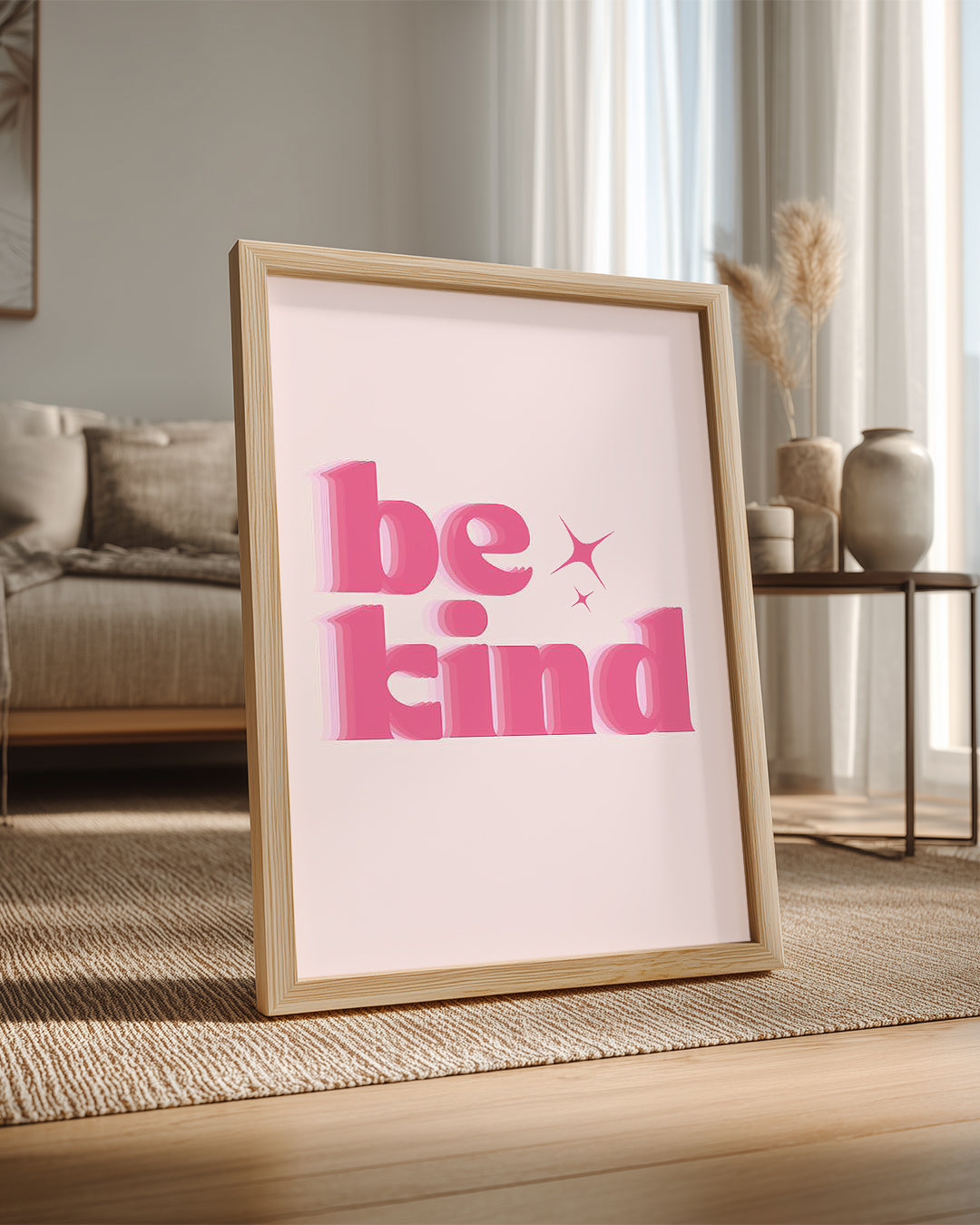 Be Kind Poster Tablosu