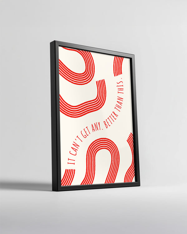 Better Red Poster Tablosu