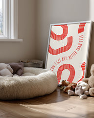 Better Red Poster Tablosu