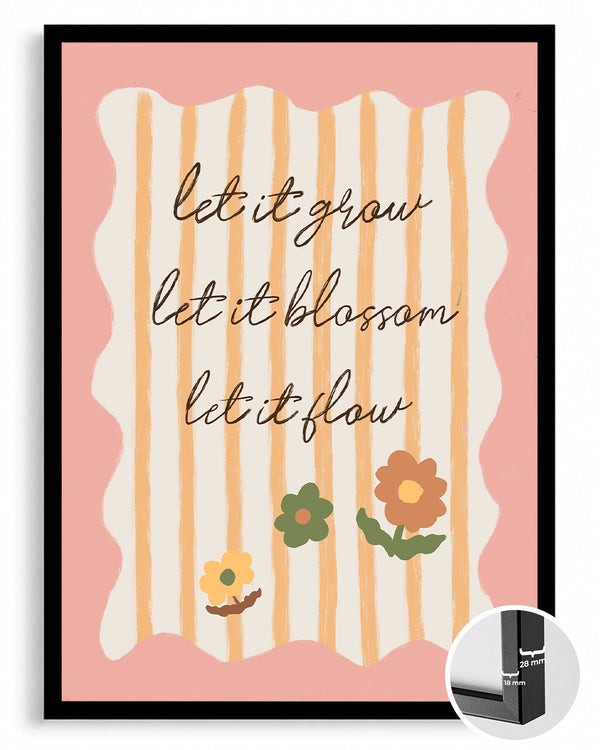 Büyüme Mesajı - Çiçeklerle Dolu Renkli Tasarım Poster Tablosu