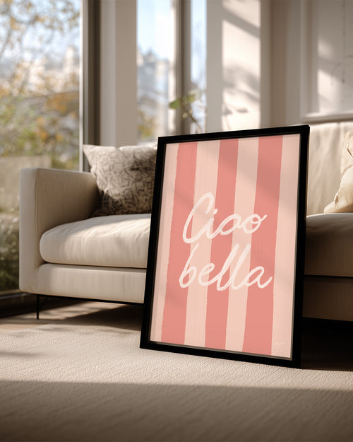 Ciao Bella - Şık Yazı İle Tasarım Poster Tablosu
