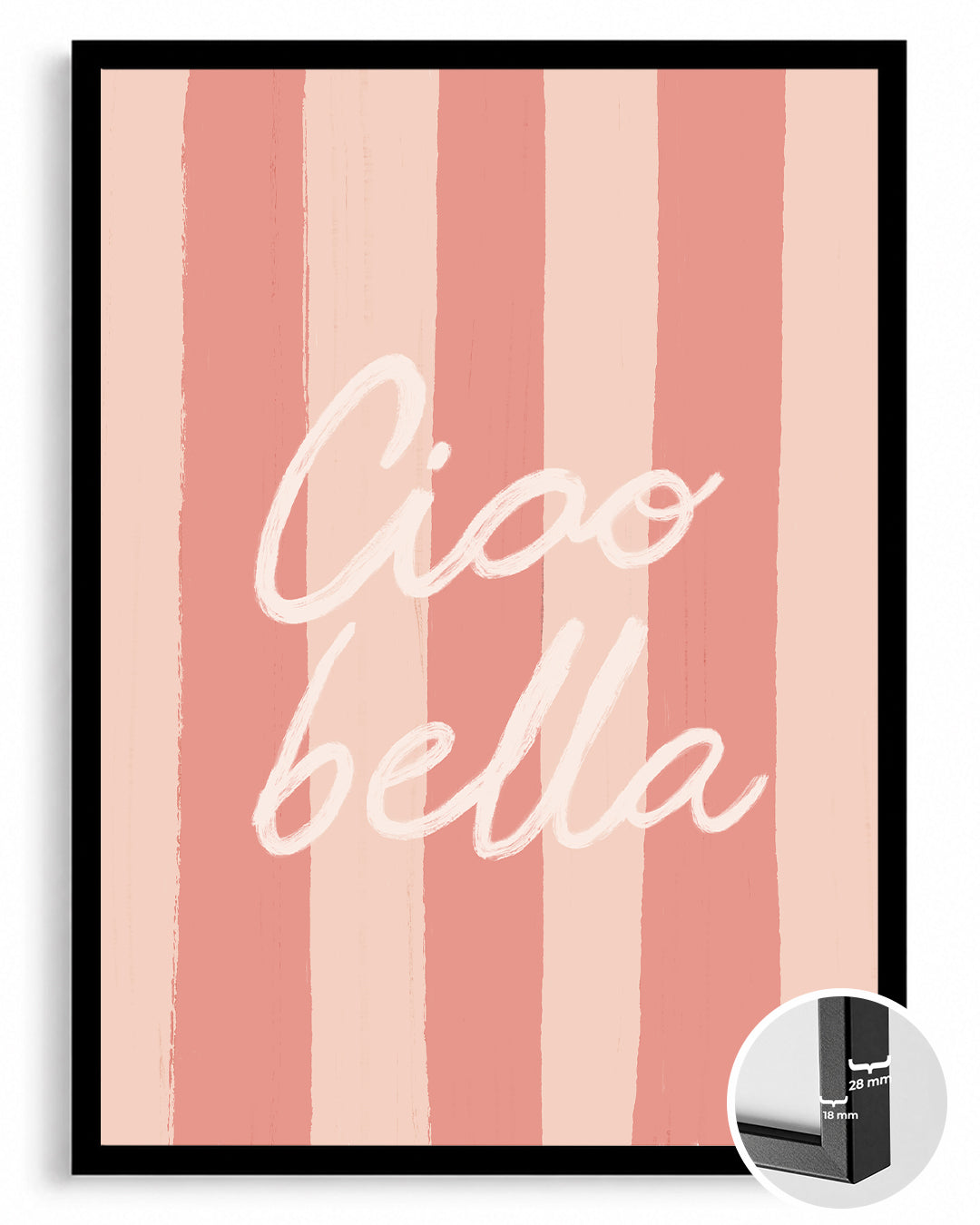 Ciao Bella - Şık Yazı İle Tasarım Poster Tablosu