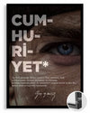Cumhuriyetin Gözü – Özgürlüğün İzinde Atatürk Poster Tablosu