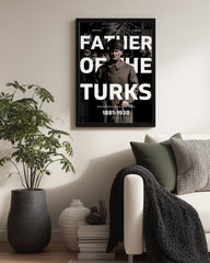 Father Of The Turks – Modern Liderlik Tasarımı Poster Tablosu