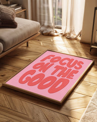 Focus Good Poster Tablosu