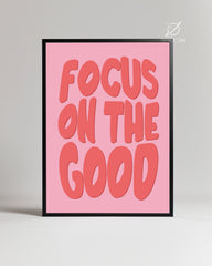 Focus Good Poster Tablosu