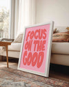 Focus Good Poster Tablosu