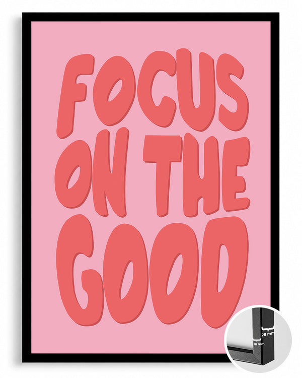 Focus Good Poster Tablosu