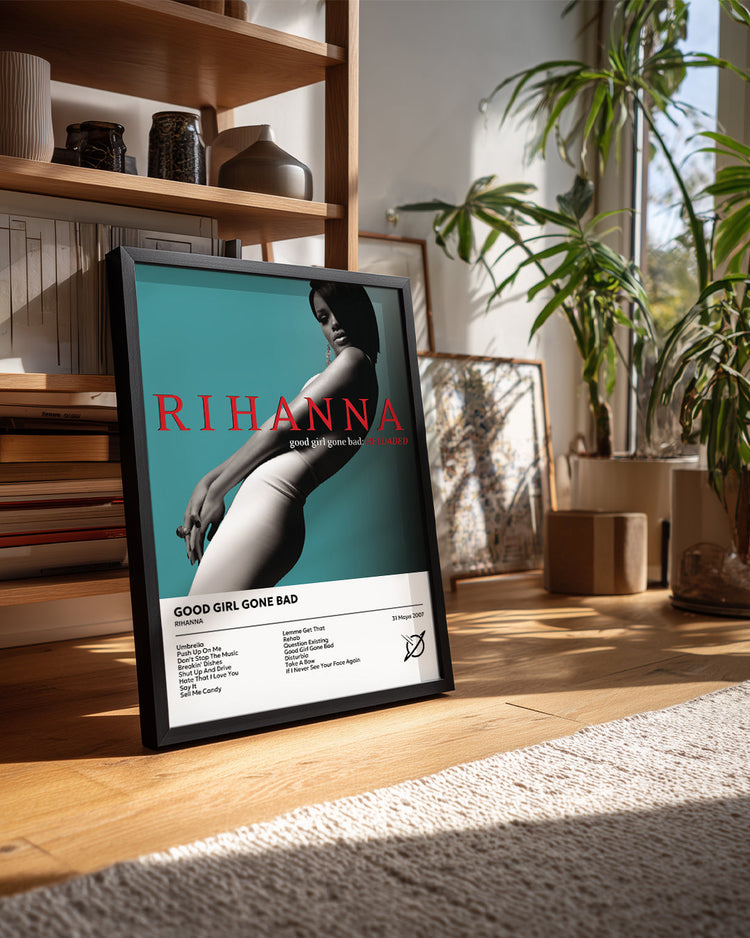 Good Girl Gone Bad - Rihanna Poster Tablosu