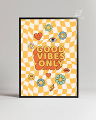 Good Vibes Poster Tablosu