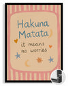 Hakuna Matata - Endişe Olmadan Yaşa Poster Tablosu