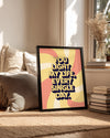 Işık Veren Yazı - Her Günü Aydınlatan Mesaj Poster Tablosu