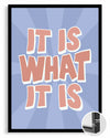 It Is Poster Tablosu