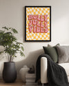 Jolly Vibes Poster Tablosu