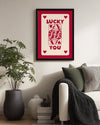 Lucky Queen Poster Tablosu