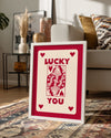 Lucky Queen Poster Tablosu