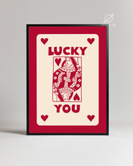 Lucky Queen Poster Tablosu