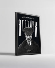 Mustafa Kemal Atatürk – Güç Ve Asalet Tasarım Poster Tablosu