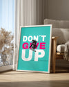 Never Stop Poster Tablosu