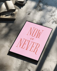 Now Never Poster Tablosu