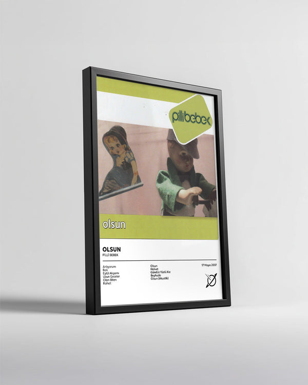 Olsun - Pili Bebek Poster Tablosu
