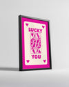 Pink Lucky Poster Tablosu
