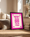 Pink Lucky Poster Tablosu