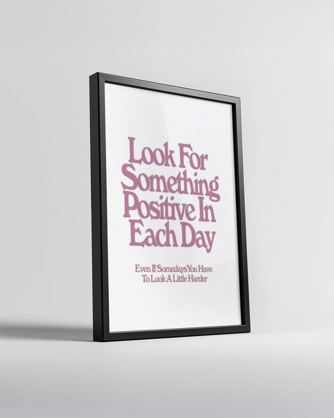 Positive Day Poster Tablosu