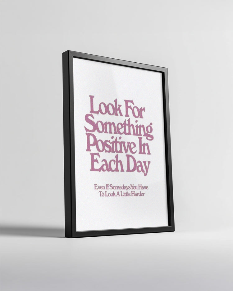 Positive Day Poster Tablosu
