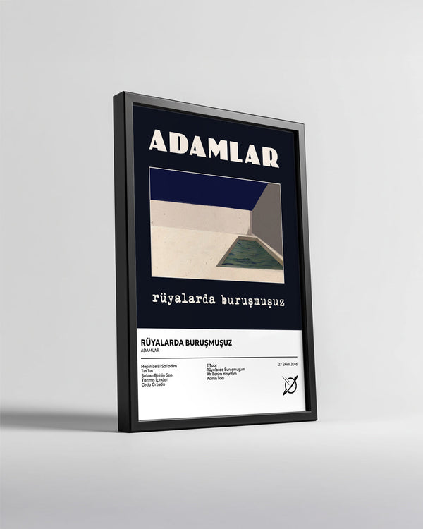 Rüyalar da Buruşmuşuz - Adamlar Poster Tablosu