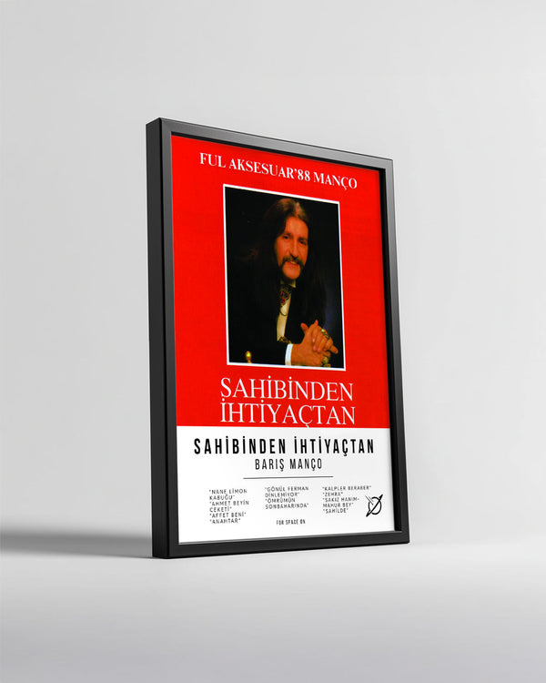 Sahibinden İhtiyaçtan - Barış Manço Poster Tablosu