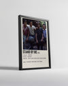 Stand By Me Poster Tablosu