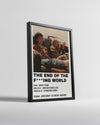 The End Of The FIng World Poster Tablosu