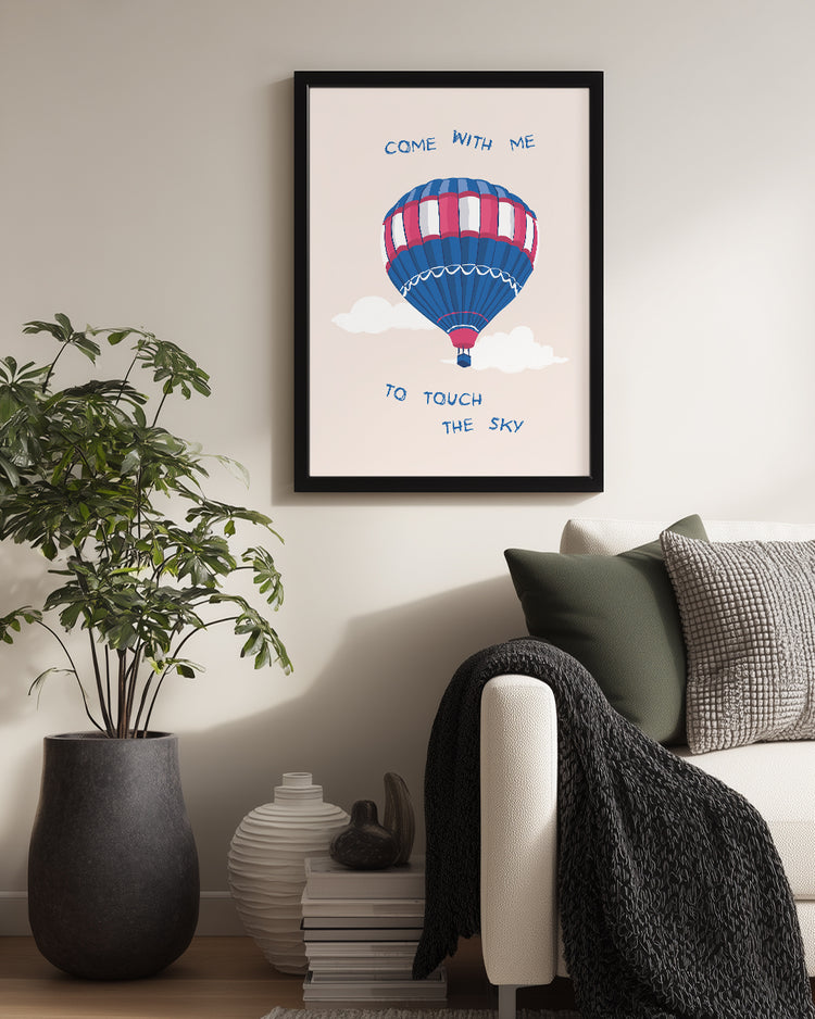 Touch Sky Poster Tablosu