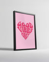 Vibes Heart Poster Tablosu