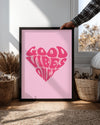 Vibes Heart Poster Tablosu