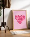 Vibes Heart Poster Tablosu