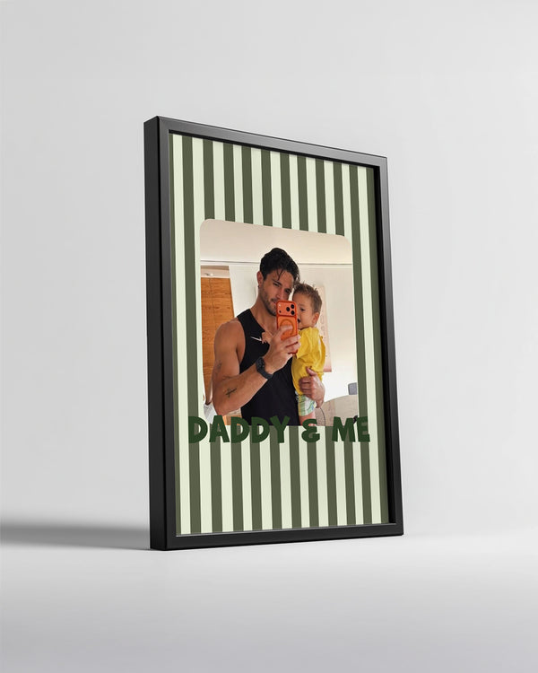 Daddy & Me Çizgili Babama Özel Fotoğraflı Poster Tablosu